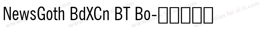 NewsGoth BdXCn BT Bo字体转换